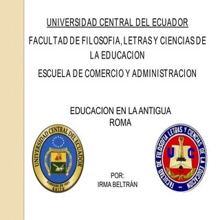 Educacion en la antigua roma por Ir...