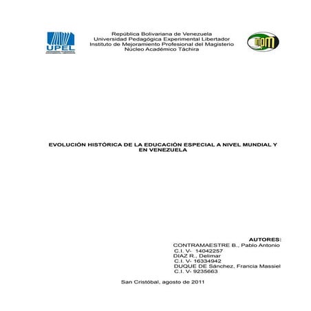 EVOLUCIÓN HISTÓRICA DE LA EDUCACIÓN ESPECIAL A NIVEL MUNDIAL Y EN VENEZUELA 
