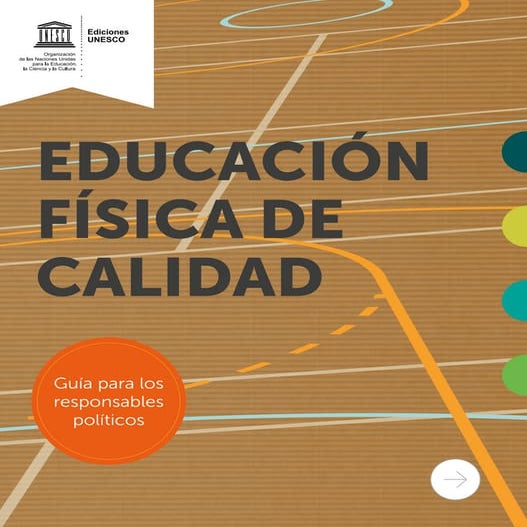 Educacion Física de Calidad. UNESCO 2015