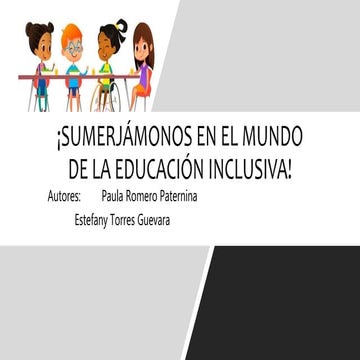 ¿Qué es la Educacion inclusiva?