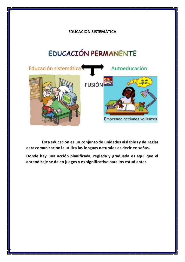 Educacion sistemática