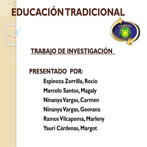 EDUCACION TRADICIONAL