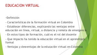 EDUCACION VIRTUAL