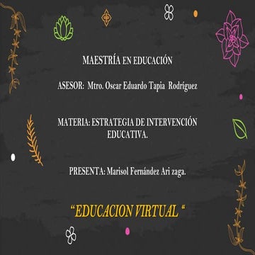EDUCACION VIRTUAL PARA UTILIZAR DENTRO DE LAS INSTITUCIONES