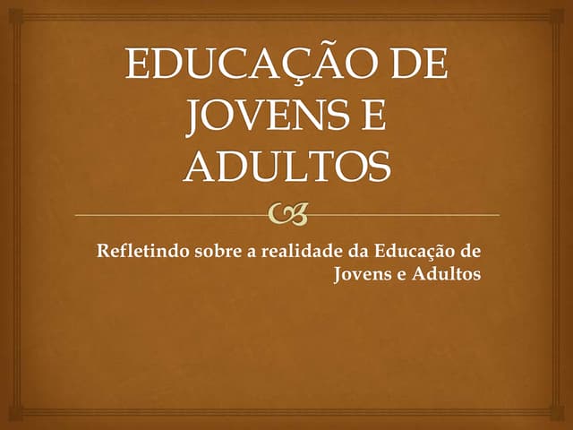 Educação de jovens e adultos