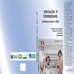EDUCAÇÃO E DIVERSIDADE Reflexões sobre o GDE – Carolina Faria Alvarenga; Cláu...