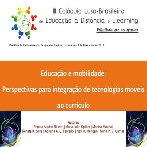 Educação e mobilidade 3o colóquio luso-brasileiro de ead e elearning