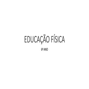 Educação física 6 ano
