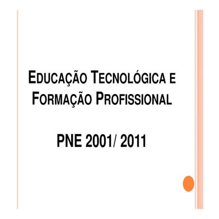 Educação Tecnológica e Profissional - Evento PNE