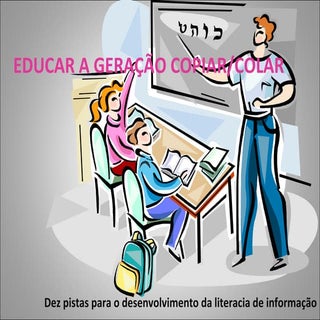 Educar a geração copiar-colar