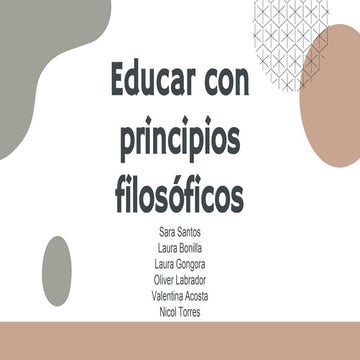 EDUCAR CON PRINCIPIOS FILOSÓFICOS.pptx