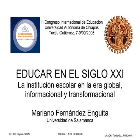 Educar En El Siglo  X X I ( Chiapas)
