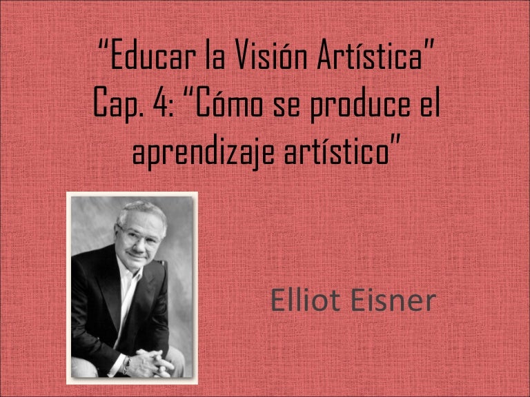 Educar la visión artística, eisner