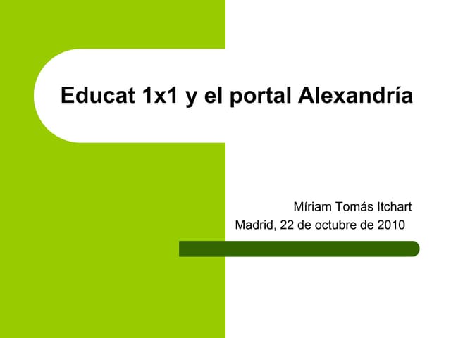 Educat 1x1 y el portal Alexandría