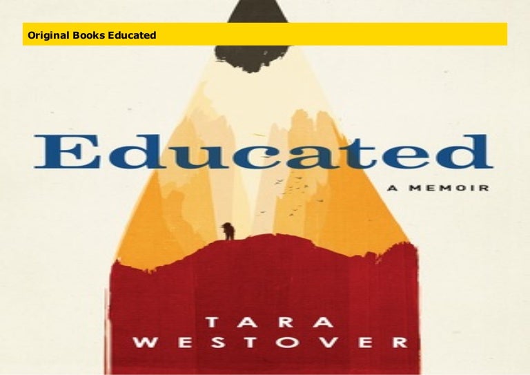 Original Books Educated