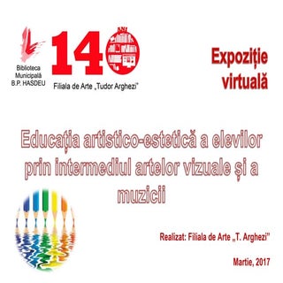 Educația artistico-estetică a elevi...