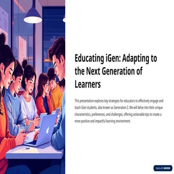 Educating-iGen-Adapting-to-the-Next-Generation-of-Learners.pptx