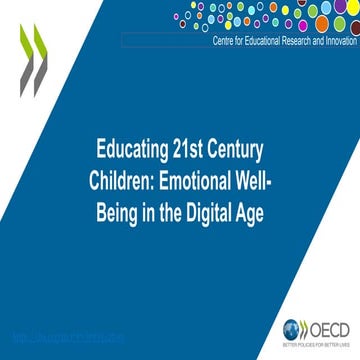 Educating 21st Century Children: Emotional Well-Being in the Digital Age