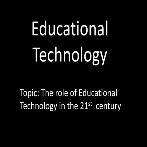 Educational technology I