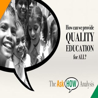 HOW can we have Quality Education f...