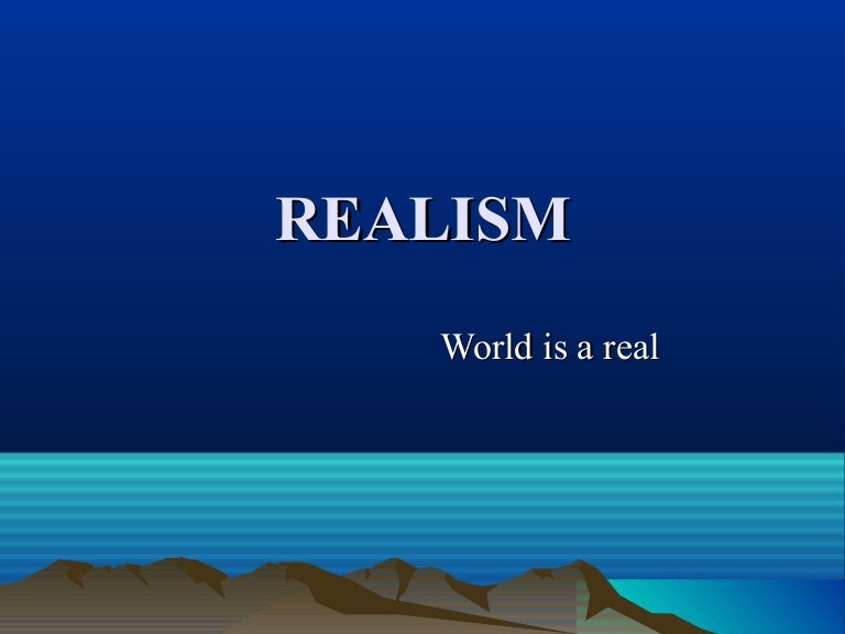 presentation of realism