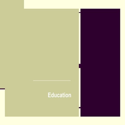 Education