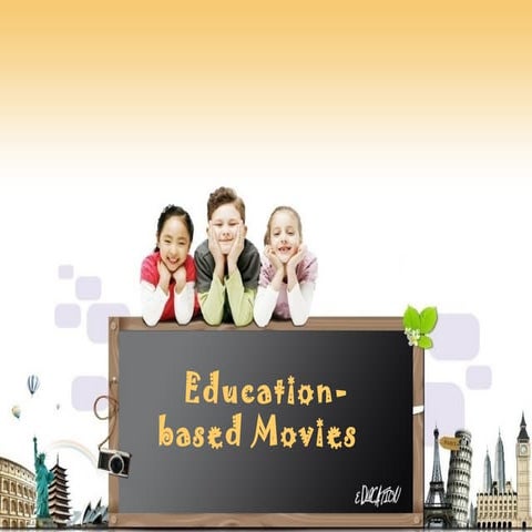 15 Popular Movies that Highlight the Power of Education !