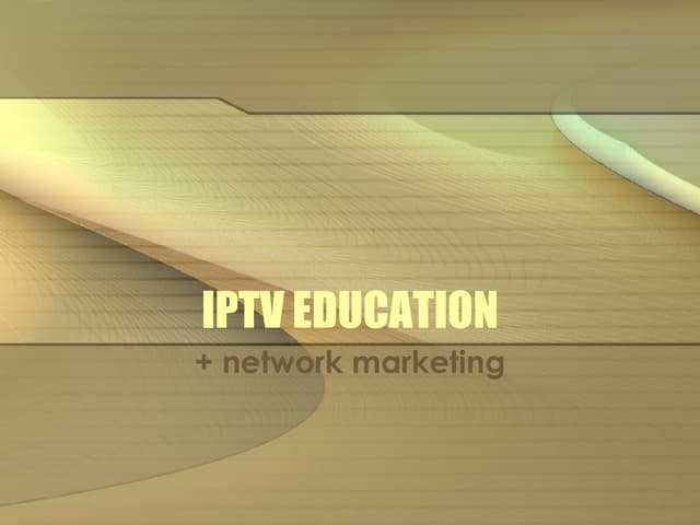 Education IPTV