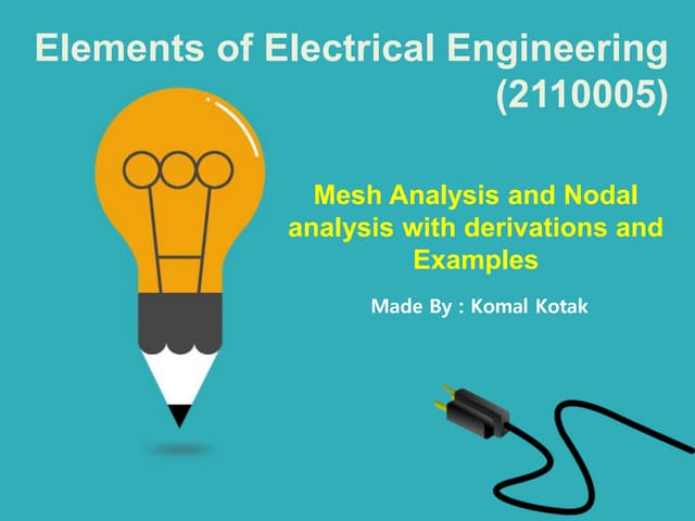 Mesh analysis and Nodal Analysis