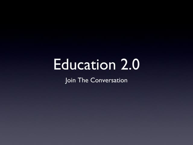 Education 2.0