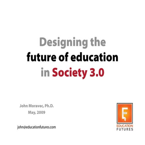 Designing the future of education in Society 3.0