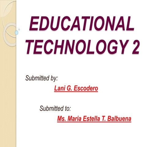 Educational Technology 2 (Final Output)