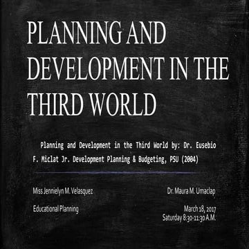 PLANNING AND DEVELOPMENT IN THE THIRD WORLD