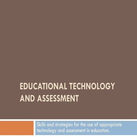 Educational Technology And Assessment