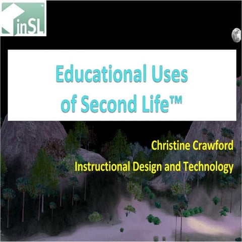 Educational Uses of SL