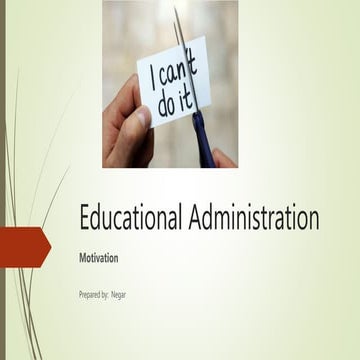 Educational administration, Motivation 