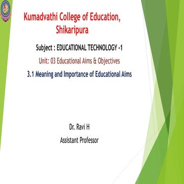Educational Aims by Dr. Ravi H | PPTX