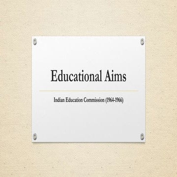 Educational aims of policy 1964 66 and 1986