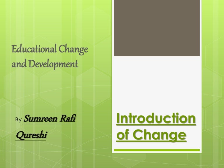 Educational change