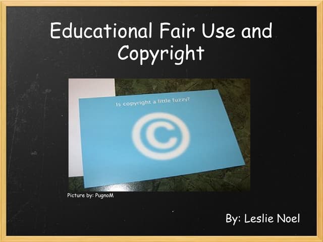 Educational Fair Use And Copyright
