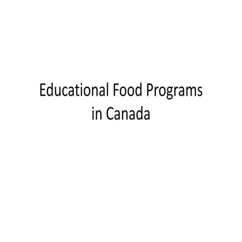 Educational Food Programs in Canada