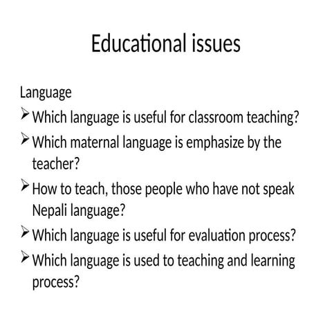 This is a Power Point Presentation on Educational issues. | PPT