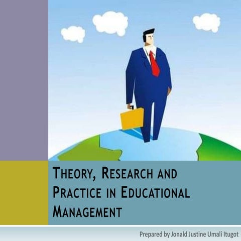 Theory, Research and Practice in Educational Management