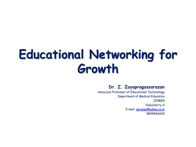 Educational Networking for Growth in Medical Education