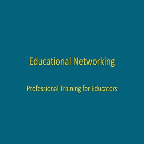 Educational Networking Power Point