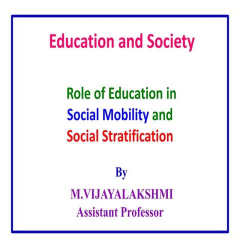 Educational philosophy -  Education and Society