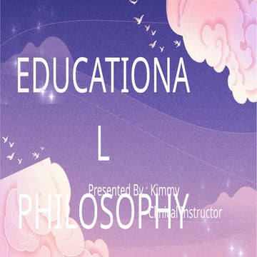 EDUCATIONAL PHILOSOPHY of nursing education (2).pptx