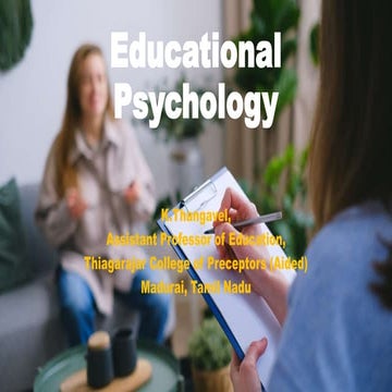 Educational Psychology- KT.pptx