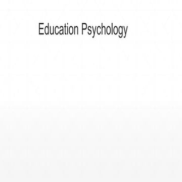 Educational psychology Presentation 