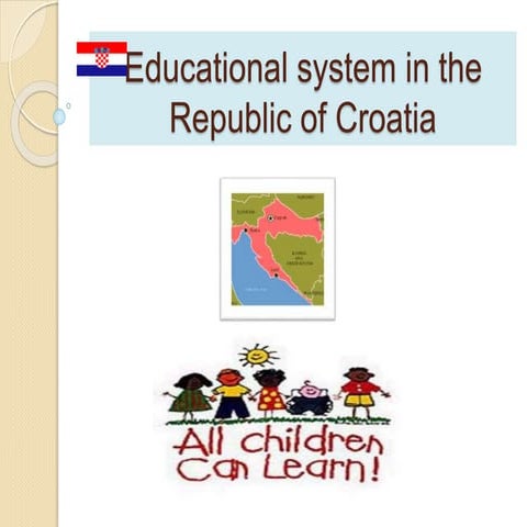 Educational system in the republick of Croatia